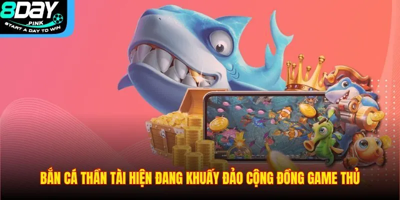 Bắn Cá Thần Tài – Siêu Phẩm Đổi Thưởng Nhanh Chóng 2025 2 Bắn cá thần tài hiện đang khuấy đảo cộng đồng game thủ