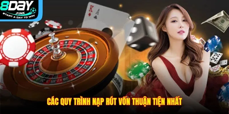 TRANG CHỦ 27 Các quy trình nạp rút vốn thuận tiện nhất