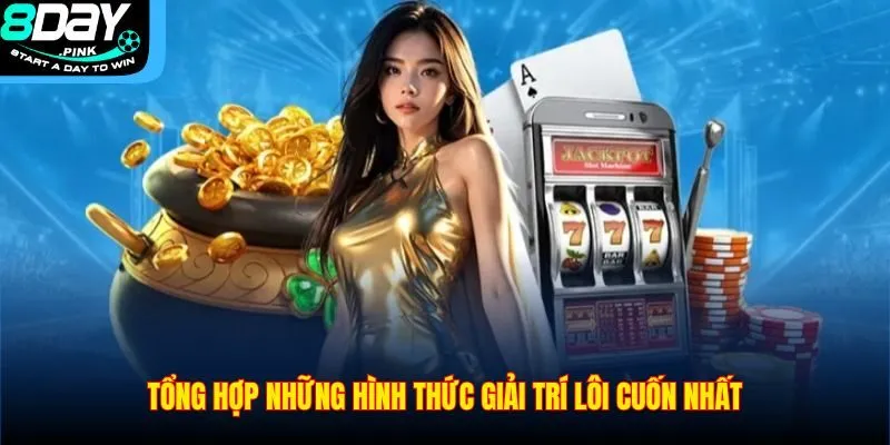TRANG CHỦ 28 Tổng hợp những hình thức giải trí lôi cuốn nhất